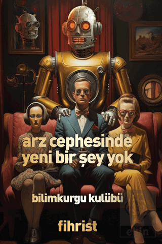 Arz Cephesinde Yeni Bir Şey Yok