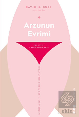 Arzunun Evrimi & İnsanların Cinsel Seçim Stratejil
