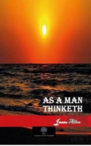 As a Man Thinketh