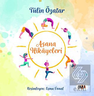 Asanaların Hikayeleri