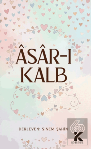 Asar-ı Kalb