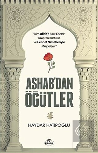 Ashab'dan Öğütler