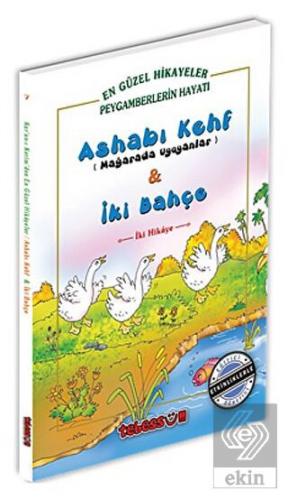Ashabı Kehf Mağarada Uyuyanlar ve İki Bahçe