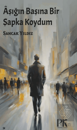 Aşığın Başına Bir Şapka Koydum