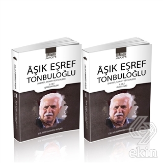 Aşık Eşref Tonbuloğlu (2 Cilt Takım)