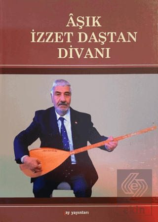 Aşık İzzet Daştan Divanı