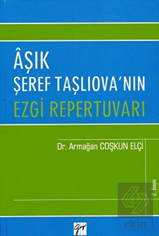 Aşık Şeref Taşlıova'nın Ezgi Repertuvarı