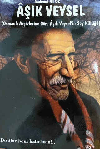 Aşık Veysel - Osmanlı Arşivlerine Göre Veyselin Soy Kütüğü