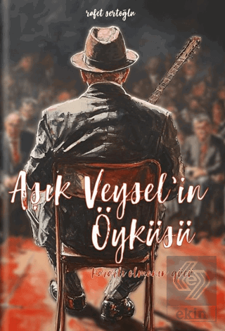 Aşık Veysel'in Öyküsü