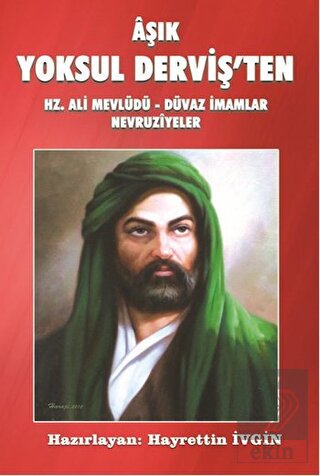 Aşık Yoksul Derviş\'ten Hz. Ali Mevlüdü - Düvaz İma