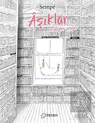 Aşıklar ve Diğer Şeyler