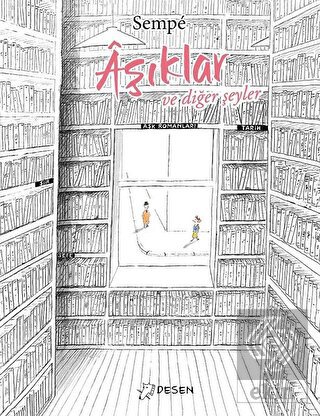 Aşıklar ve Diğer Şeyler