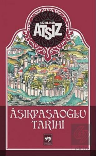 Aşıkpaşaoğlu Tarihi