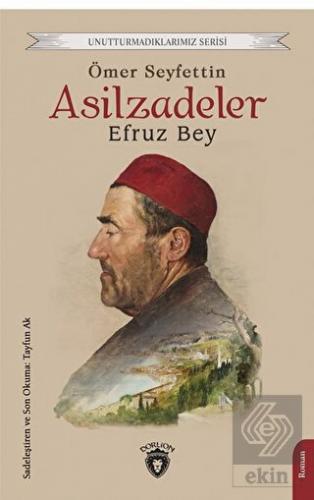 Asilzadeler Efruz Bey