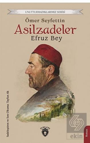 Asilzadeler Efruz Bey