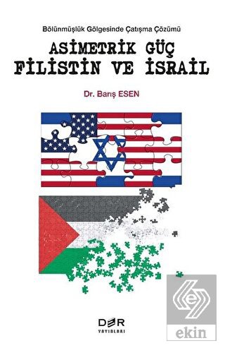 Asimetrik Güç Filistin ve İsrail