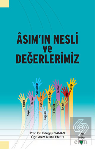 Asım\'ın Nesli ve Değerlerimiz