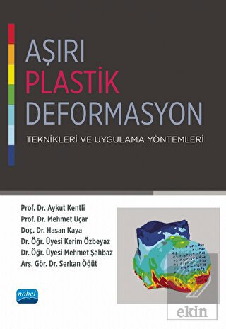 Aşırı Plastik Deformasyon Teknikleri ve Uygulama Y