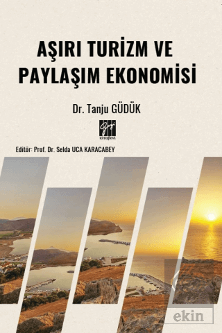 Aşırı Turizm ve Paylaşım Ekonomisi