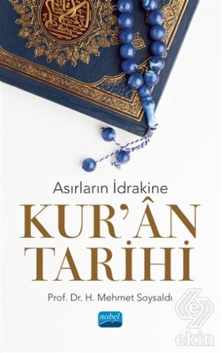 Asırların İdrakine Kur'an Tarihi