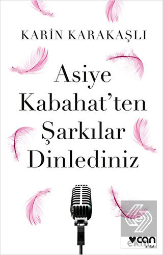 Asiye Kabahat\'ten Şarkılar Dinlediniz