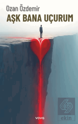 Aşk Bana Uçurum