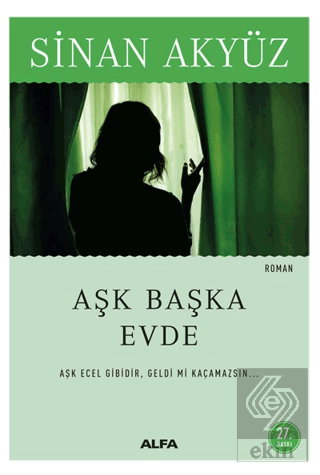 Aşk Başka Evde