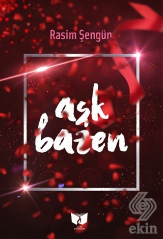 Aşk Bazen