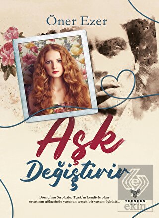 Aşk Değiştirir
