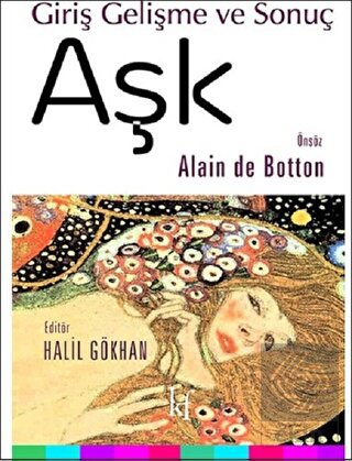 Aşk: Giriş Gelişme ve Sonuç