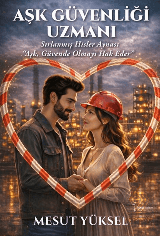 Aşk Güvenliği Uzmanı