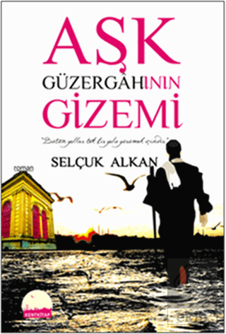 Aşk Güzergahının Gizemi