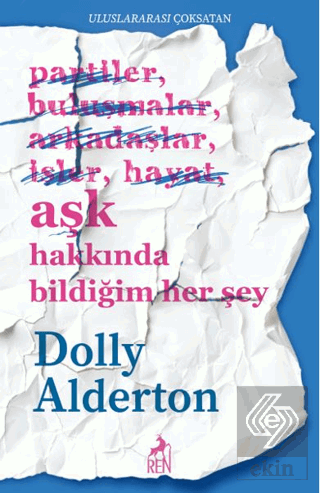 Aşk Hakkında Bildiğim Her Şey