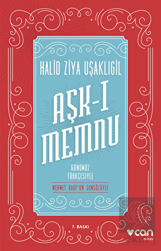 Aşk-ı Memnu (Günümüz Türkçesiyle)