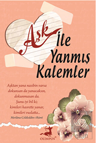 Aşk ile Yanmış Kalemler