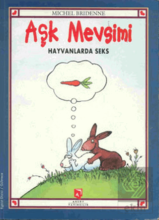 Aşk Mevsimi Hayvanlarda Seks