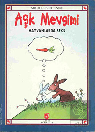 Aşk Mevsimi Hayvanlarda Seks