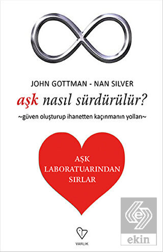Aşk Nasıl Sürdürülür? - Aşk Laboratuarından Sırlar