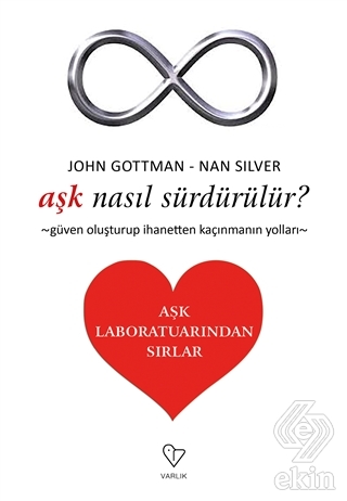 Aşk Nasıl Sürdürülür? - Aşk Laboratuarından Sırlar