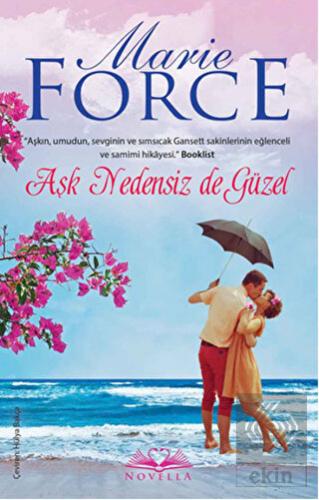 Aşk Nedensiz de Güzel