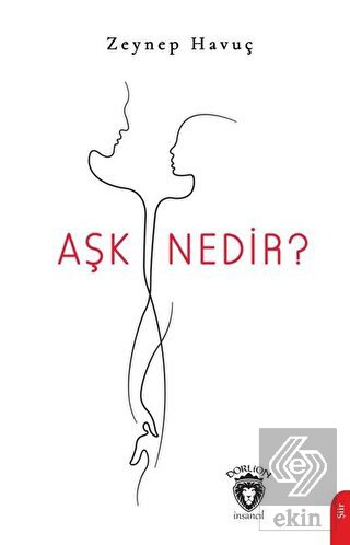 Aşk Nedir?