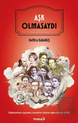 Aşk Olmasaydı