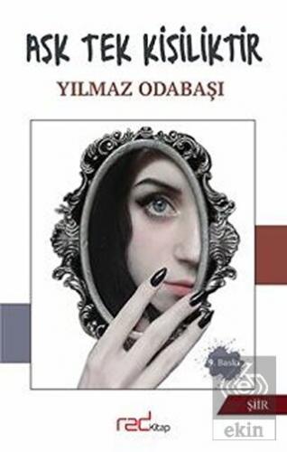 Aşk Tek Kişiliktir