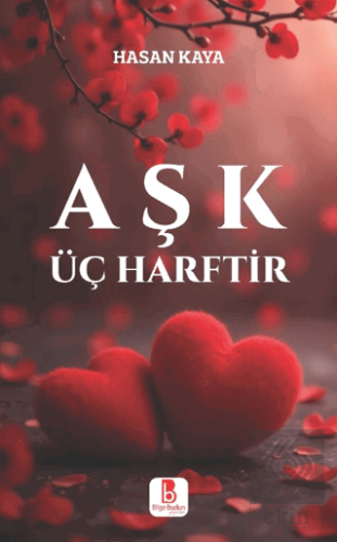 Aşk Üç Harftir