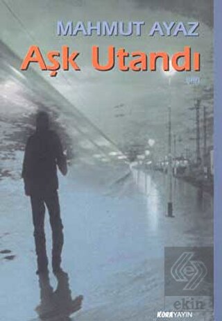 Aşk Utandı