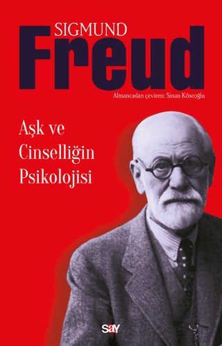 Aşk ve Cinselliğin Psikolojisi Sigmund Freud Say Yayınları Satın Al - 