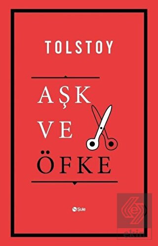 Aşk ve Öfke