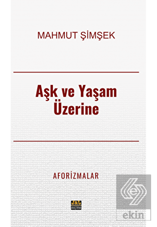 Aşk ve Yaşam Üzerine Aforizmalar