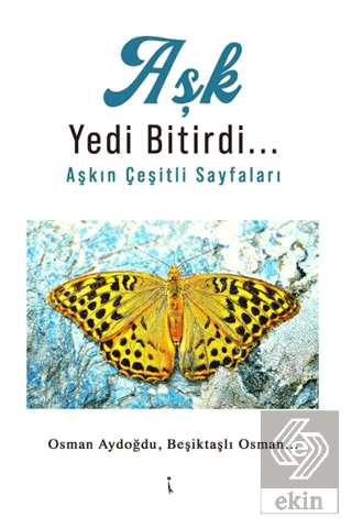 Aşk Yedi Bitirdi