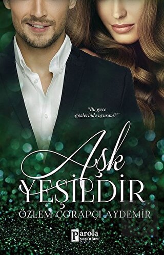Aşk Yeşildir